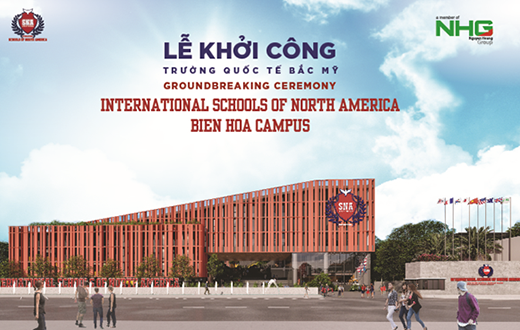 LỄ KHỞI CÔNG TRƯỜNG SNA CƠ SỞ BIÊN HÒA, ĐỒNG NAI