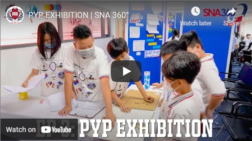 PYP EXHIBITION | SNA 360°